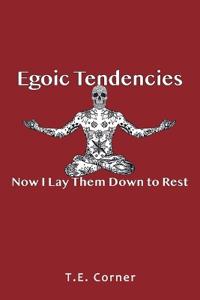 Egoic Tendencies