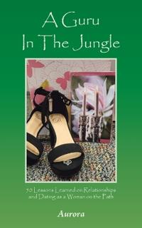 A Guru In The Jungle