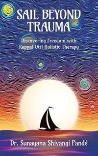 Bokomslag för "Sail Beyond Trauma"