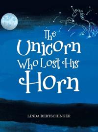 Bokomslag för "The Unicorn Who Lost His Horn"