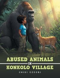 Bokomslag för "ABUSED ANIMALS IN KONKOLO VILLAGE"
