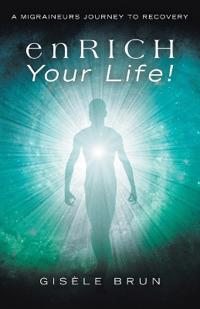 enRICH Your Life!