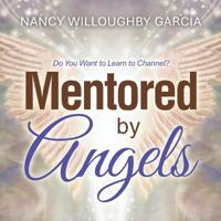 Mentored by Angels