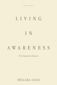 Living in Awareness
