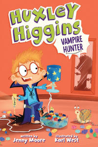 Huxley Higgins, Vampire Hunter