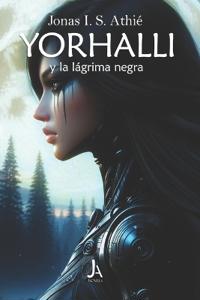 Yorhalli y la lágrima negra