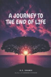 A journey to the end of life