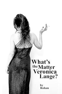 What's the Matter, Veronica Lange?