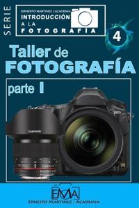 Taller de Fotografía. 1.