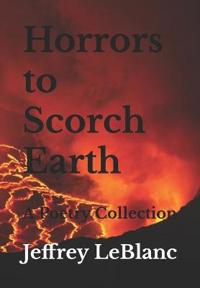 Horrors to Scorch Earth