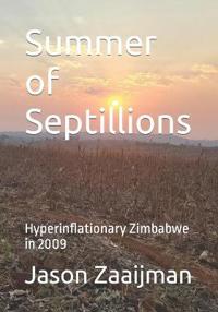 Summer of Septillions