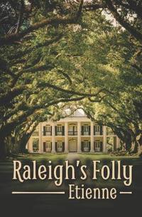 Raleigh's Folly