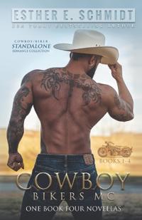 Cowboy Bikers MC Collection Books 1 - 4