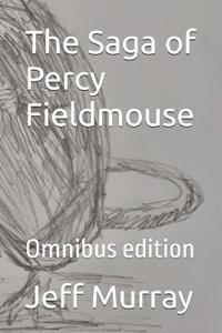 The Saga of Percy Fieldmouse