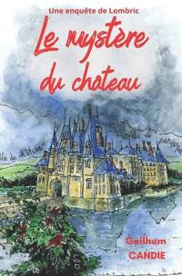 Le mystère du château