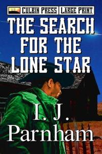 The Search for the Lone Star