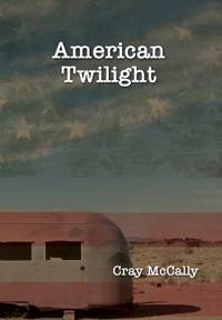 Bokomslag för "American Twilight"