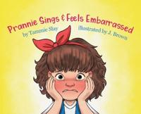 Bokomslag for "Prannie Sings and Feels Embarrassed"