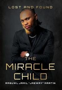 Bokomslag för "The Miracle Child"