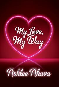 Bokomslag för "My Love, My Way"