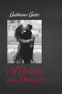 A Portrait of the Devoted