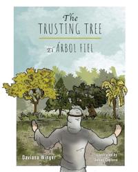 Bokomslag för "The Trusting Tree - El Árbol Fiel"