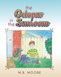 Bokomslag för "The Octopus In The Sunroom"