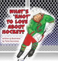Bokomslag för "What's 'Knot' to Love about Hockey?"