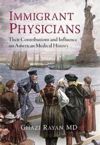 Bokomslag för "Immigrant Physicians"