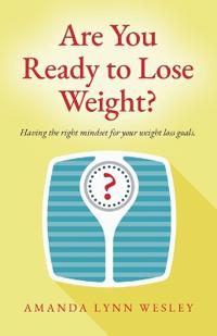 Bokomslag för "Are You Ready to Lose Weight?"