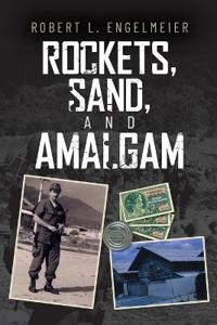 Bokomslag för "Rockets, Sand and Amalgam"