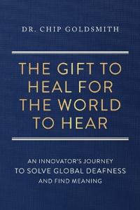 Bokomslag för "The Gift to Heal For the World to Hear"