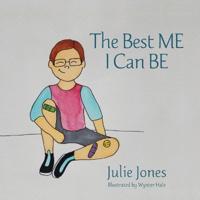 Bokomslag för "The Best ME I Can BE"