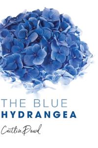 Bokomslag för "The Blue Hydrangea"