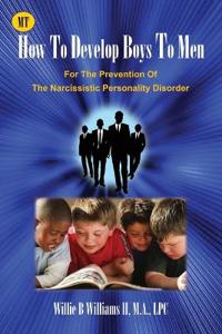 How To Develop Boys To Men
