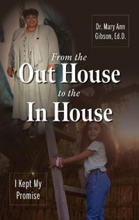 Bokomslag för "From the Out House to the In House"