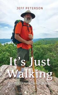 It's Just Walking