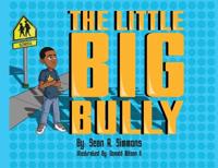 Bokomslag for "The Little Big Bully"