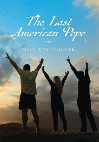 Bokomslag för "The Last American Pope"