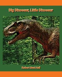 Bokomslag för "Big Dinosaur, Little Dinosaur"