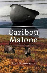 Bokomslag för "Caribou Malone"