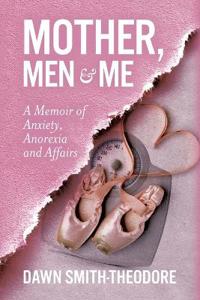 Bokomslag för "Mother, Men and Me"