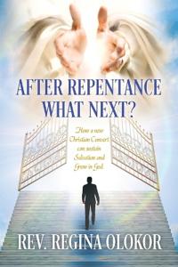 Bokomslag för "After Repentance What Next"