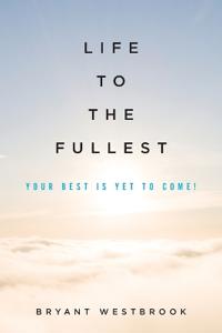 Bokomslag för "Life to the Fullest"