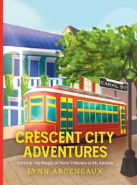 Bokomslag för "Crescent City Adventures"