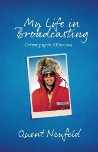 Bokomslag för "My Life in Broadcasting"