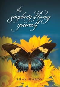 Bokomslag för "The Simplicity of Loving Yourself"