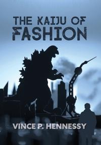 Bokomslag för "The Kaiju of Fashion"