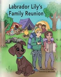 Bokomslag för "Labrador Lily's Family Reunion"