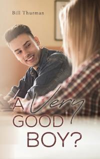 Bokomslag för "A Very Good Boy?"